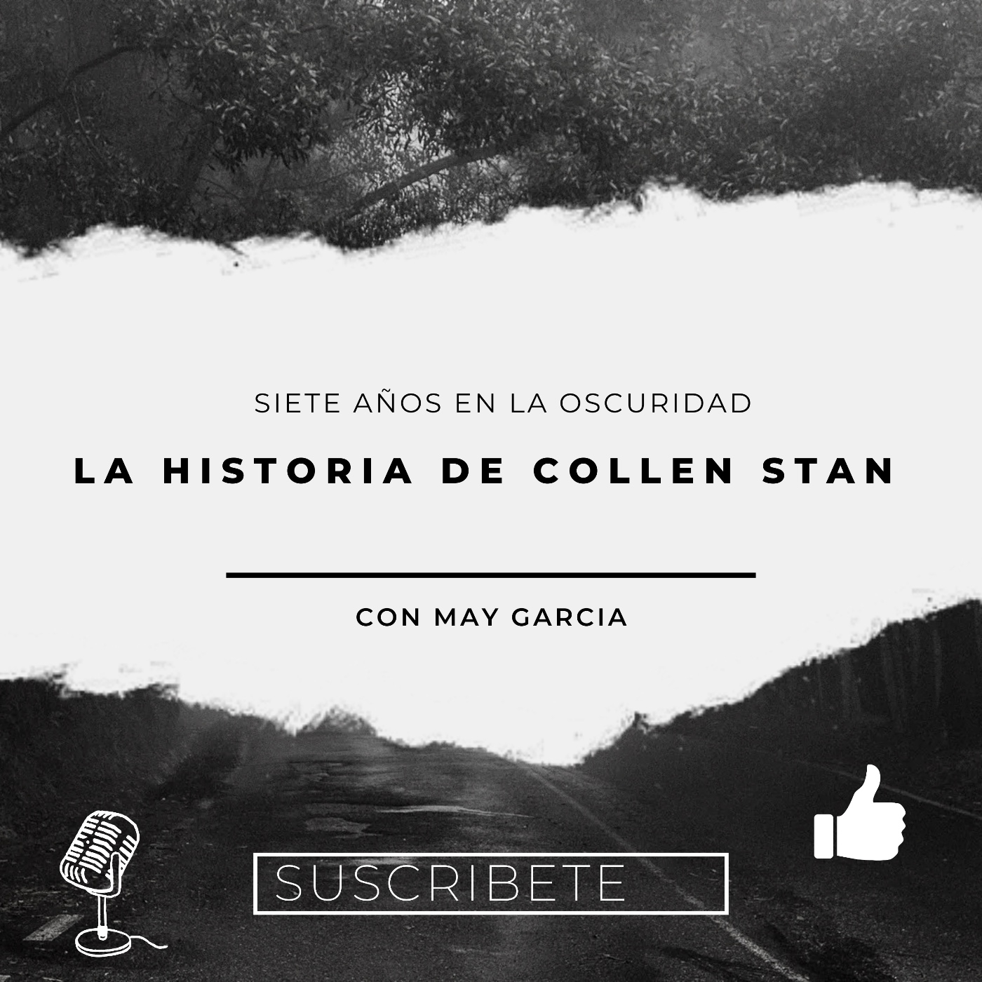 Siete años de oscuridad “ La historia de Collen Stan” — Dossier Criminal - May Garcia cover
