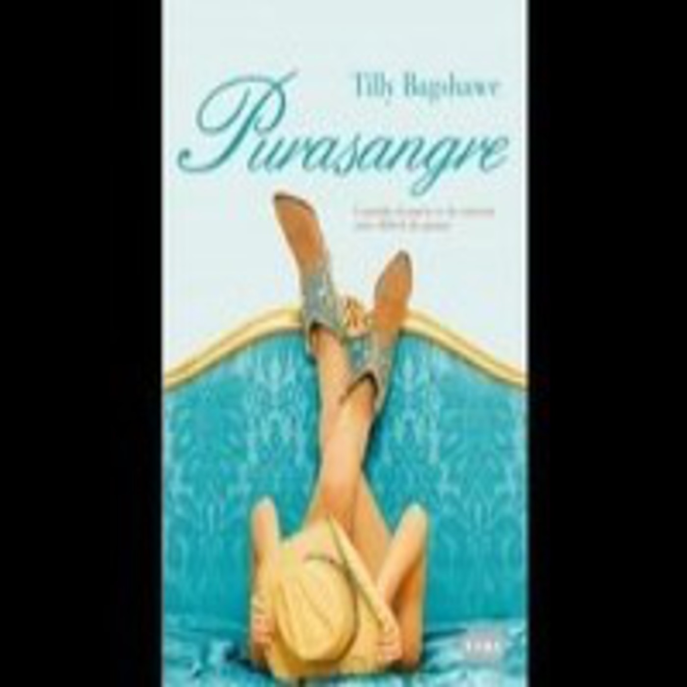 Purasangre de Tilly Bagshawe