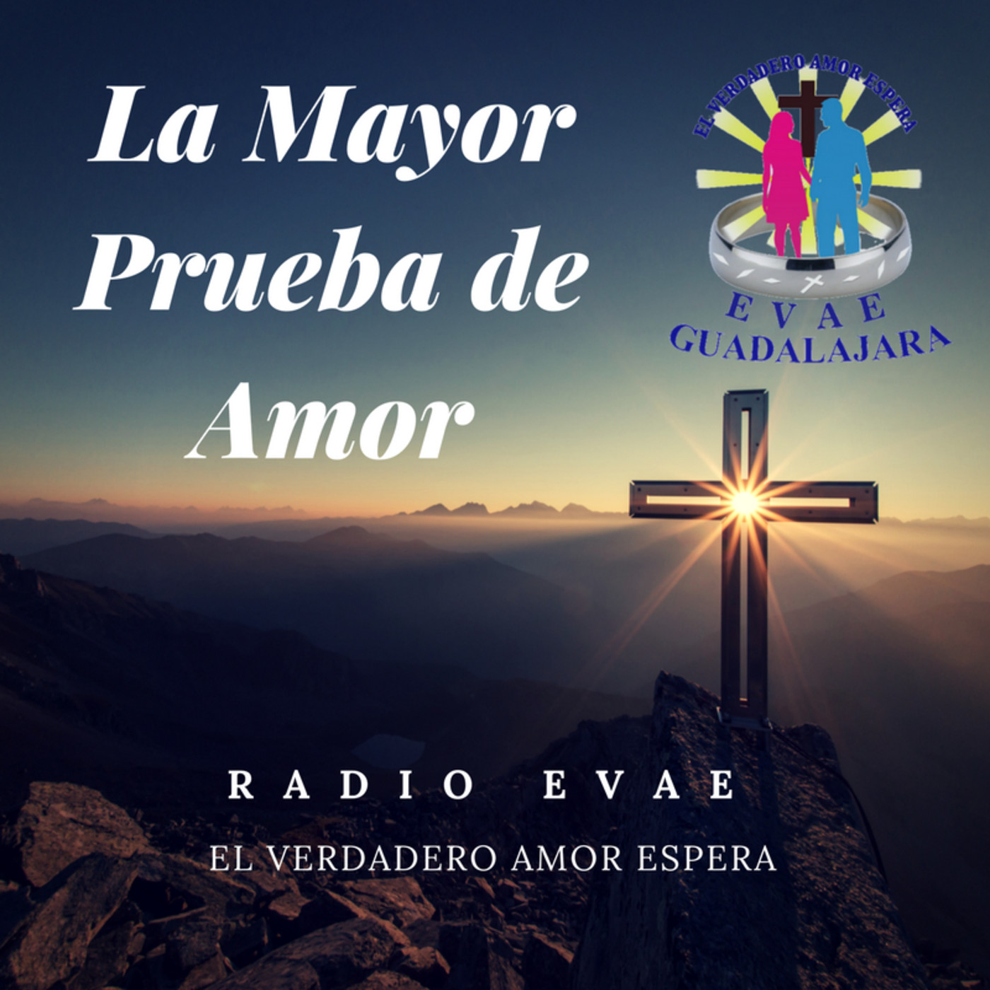 EVAE El Verdadero Amor Espera