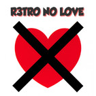 R3tro no love