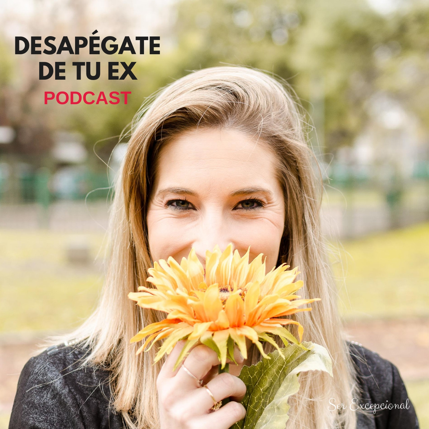 Desapégate de tu Ex
