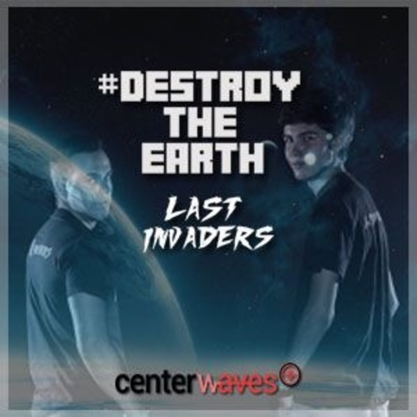 Destroy The Earth Podcast