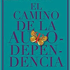 El camino de la autodependencia: capitulo 2 - origen