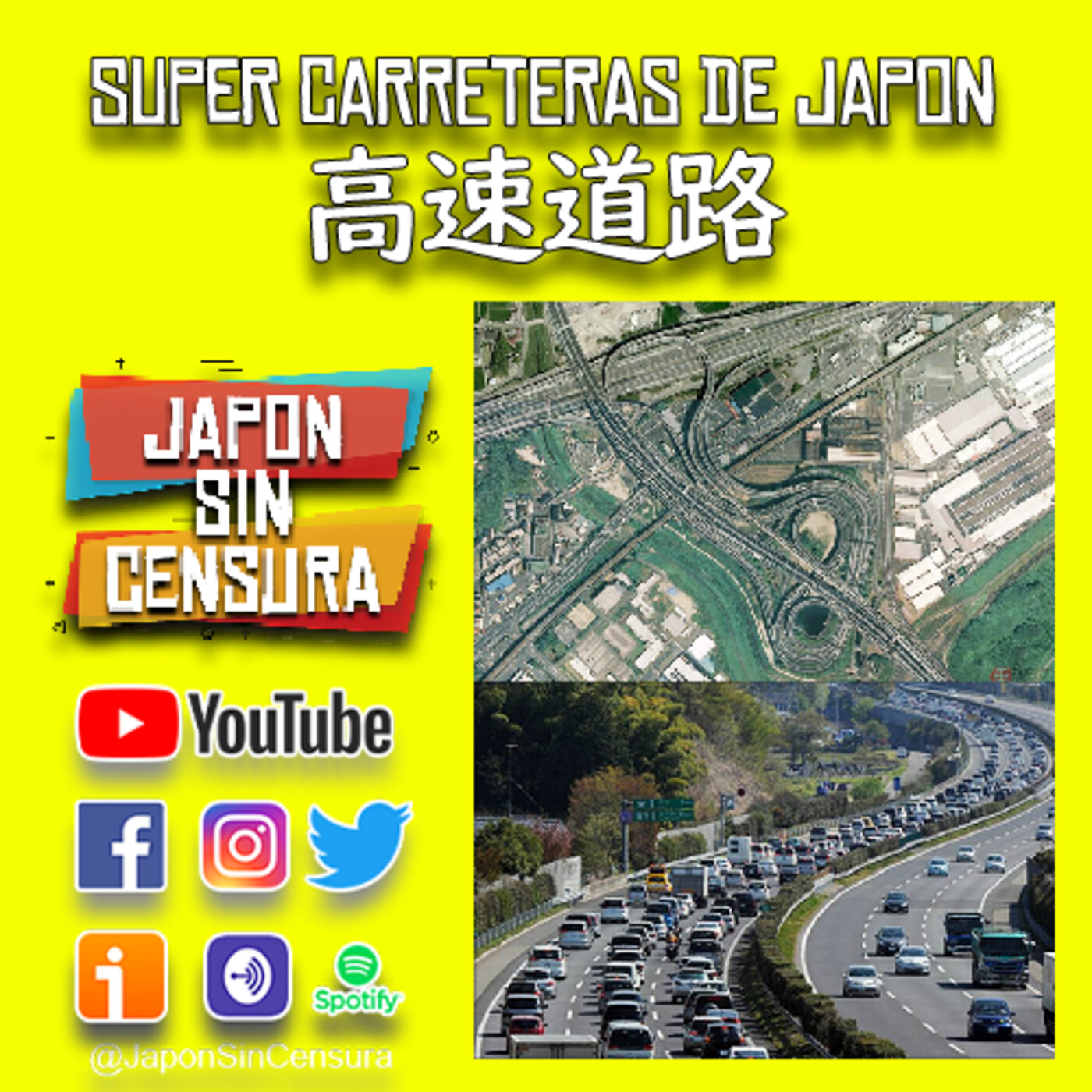 JSC PODCAST l #02 Las Super Carreteras de Japon episode artwork