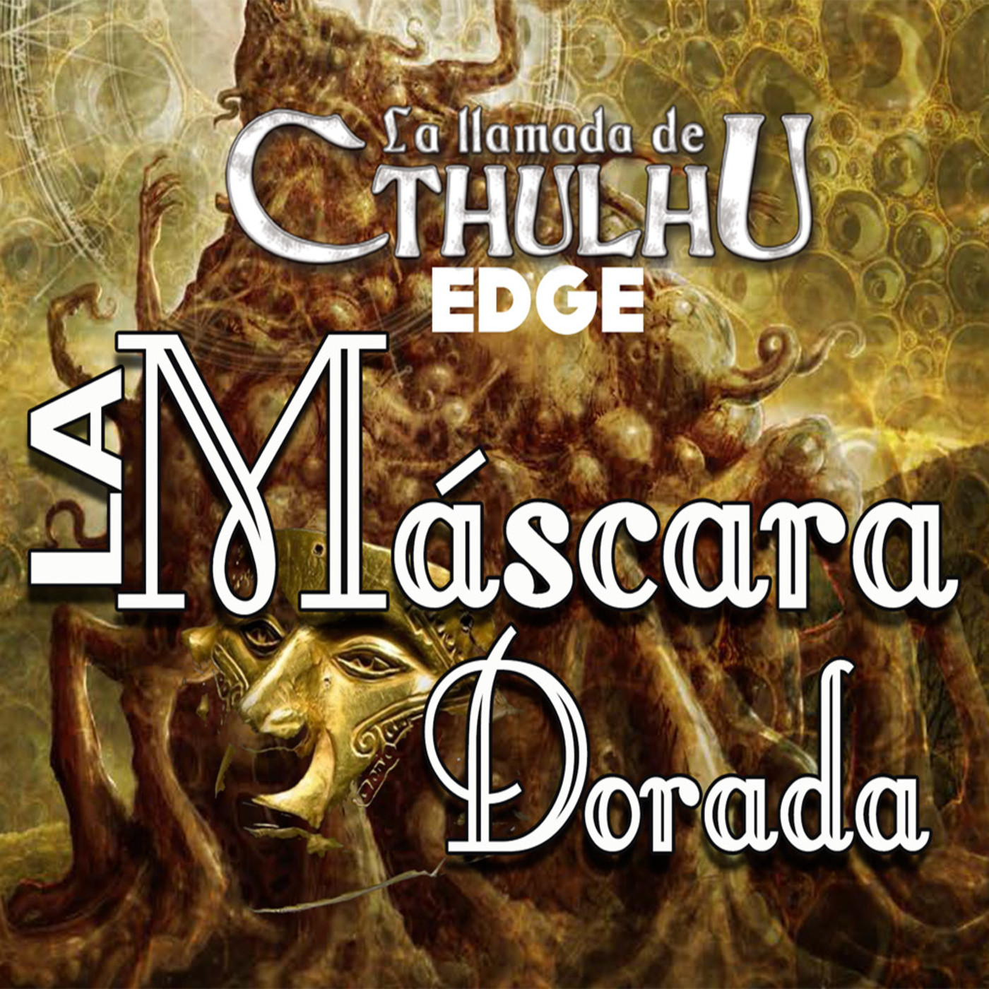 La Llamada de Cthulhu - La Máscara Dorada 5