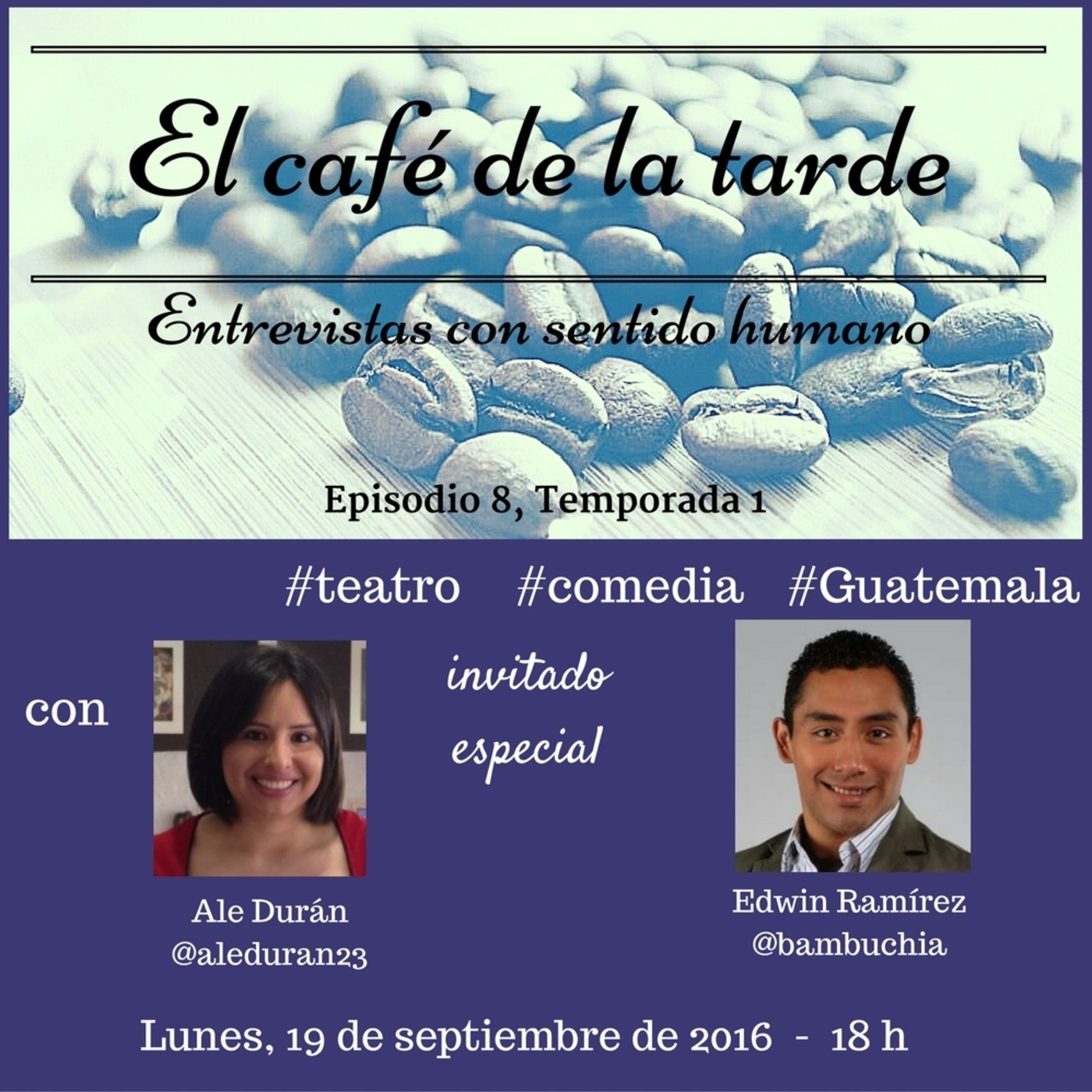 El Café de la Tarde Temporada 1