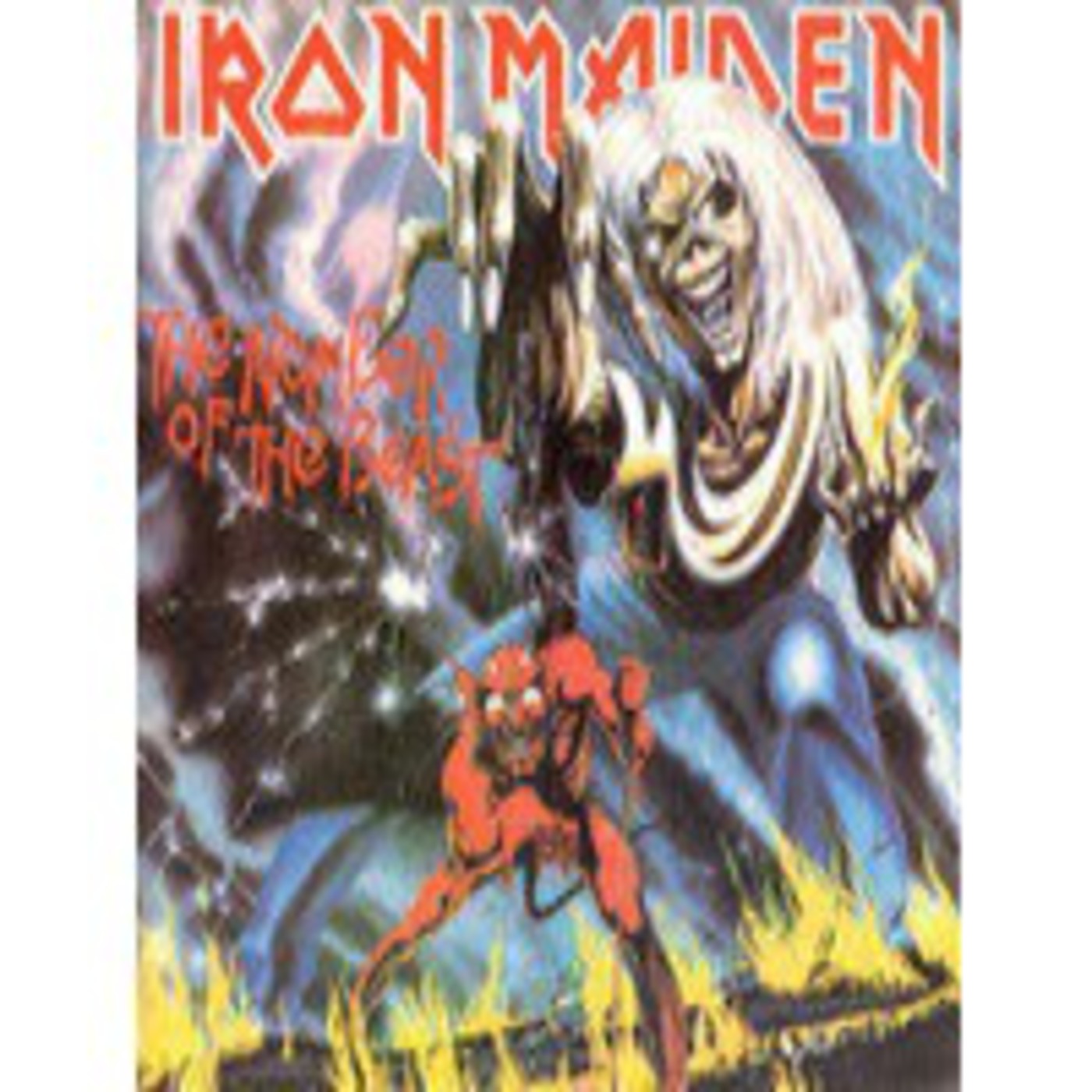Iron Maiden..The number of the beast