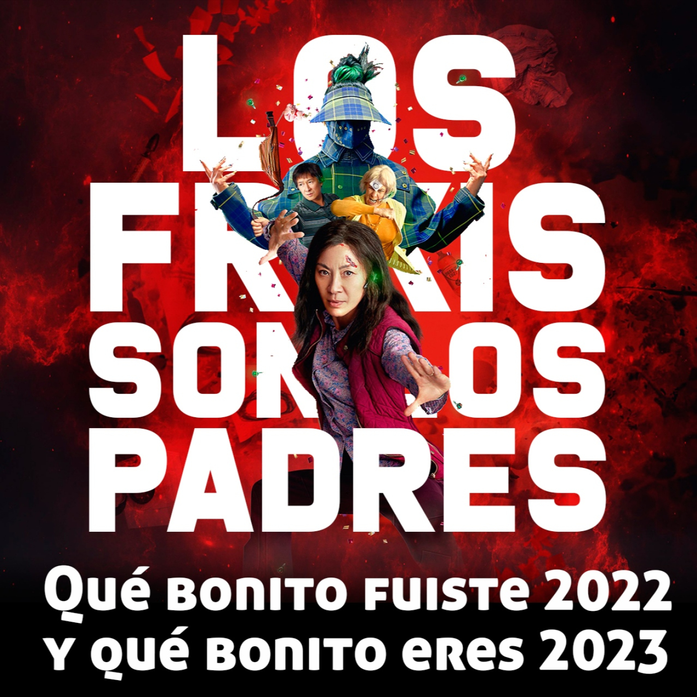 Los Frikis Son Los Padres