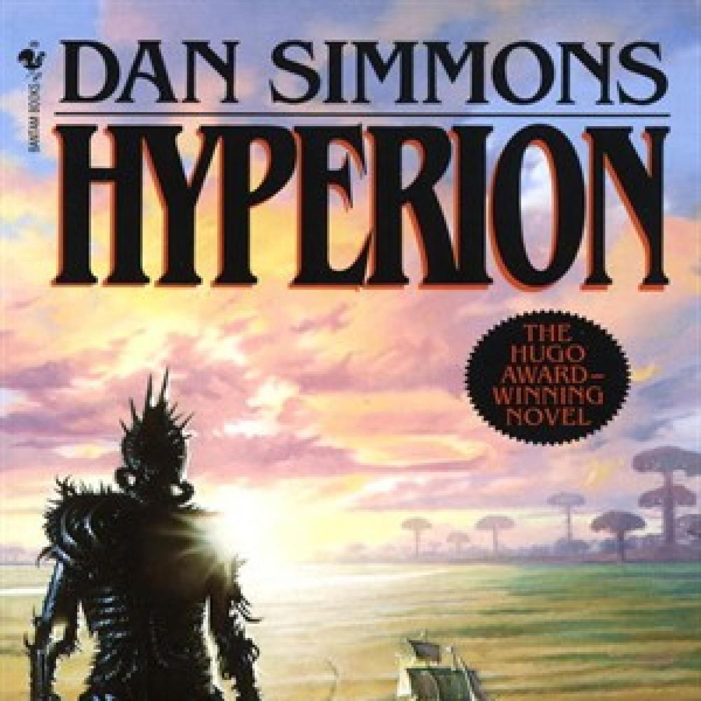 Hyperion - Dan Simmons
