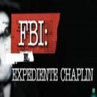 FBI: El expediente Chaplin