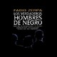 Los Hombres de Negro