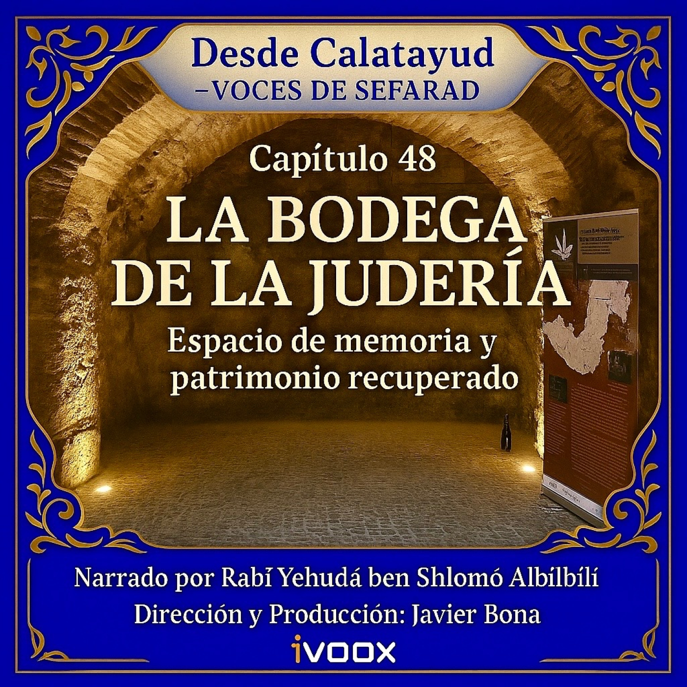 Capítulo 48: La Bodega Medieval: Tesoro Enterrado, Memoria Desenterrada episode artwork