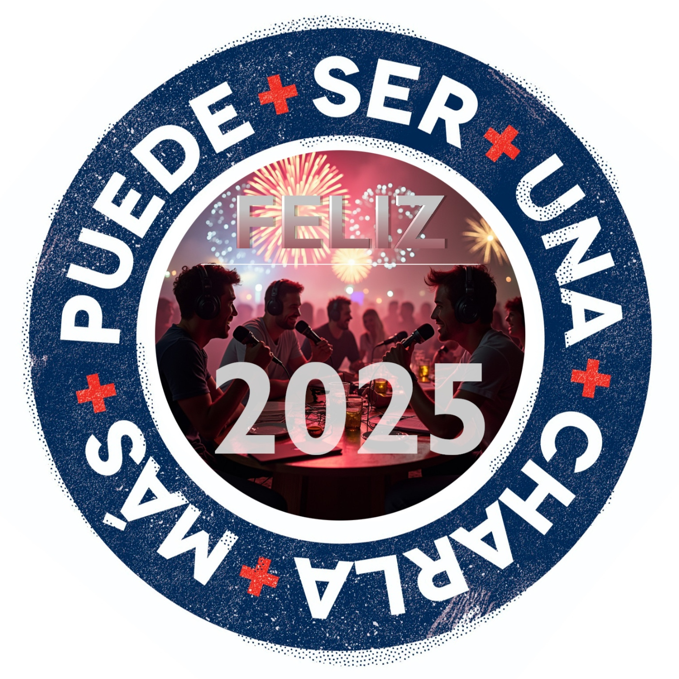 PS1C+ 5×17 – ¡¡¡Feliz Año 2025!!! (Por el c*** te la hinc*)