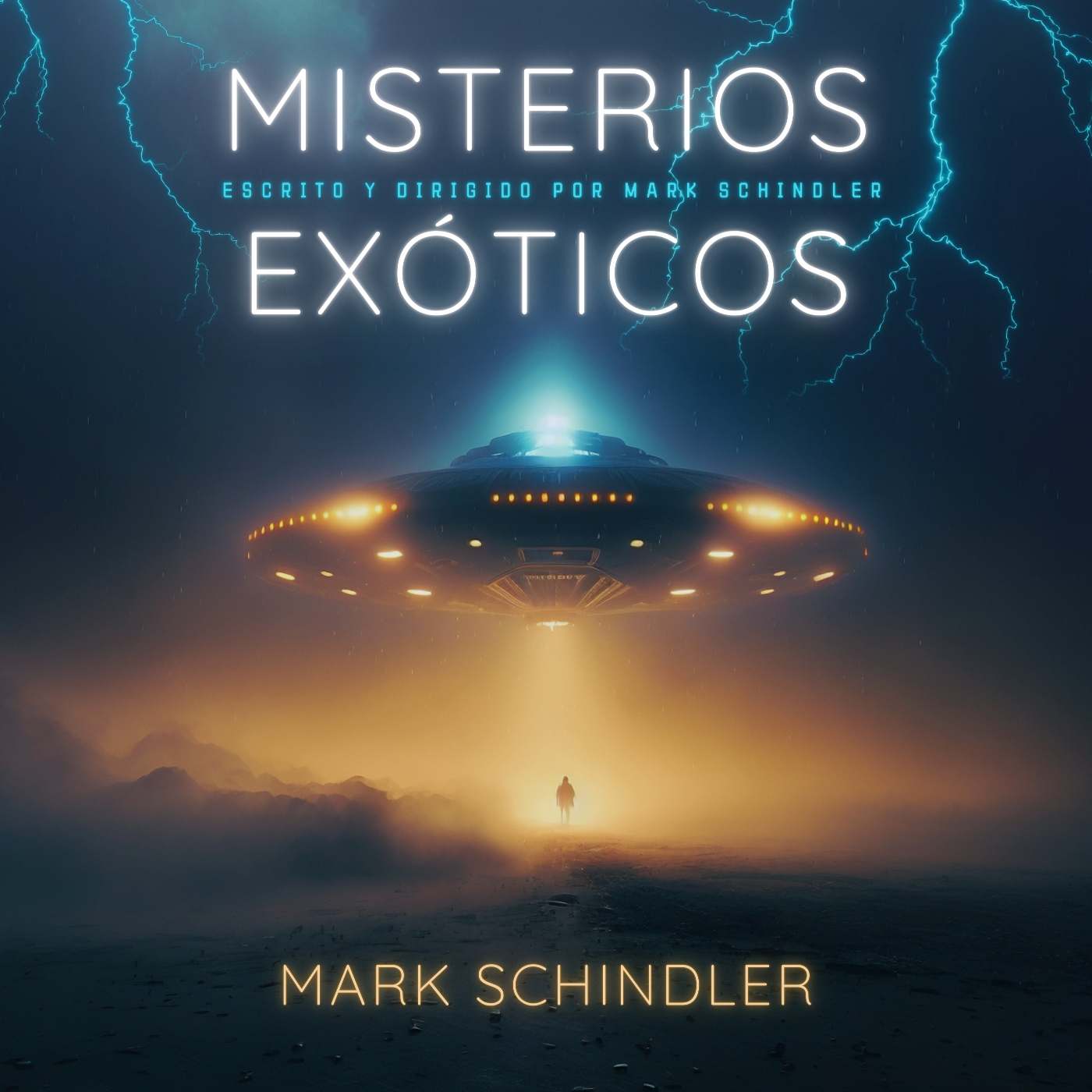 MISTERIOS EXÓTICOS con Mark Schindler