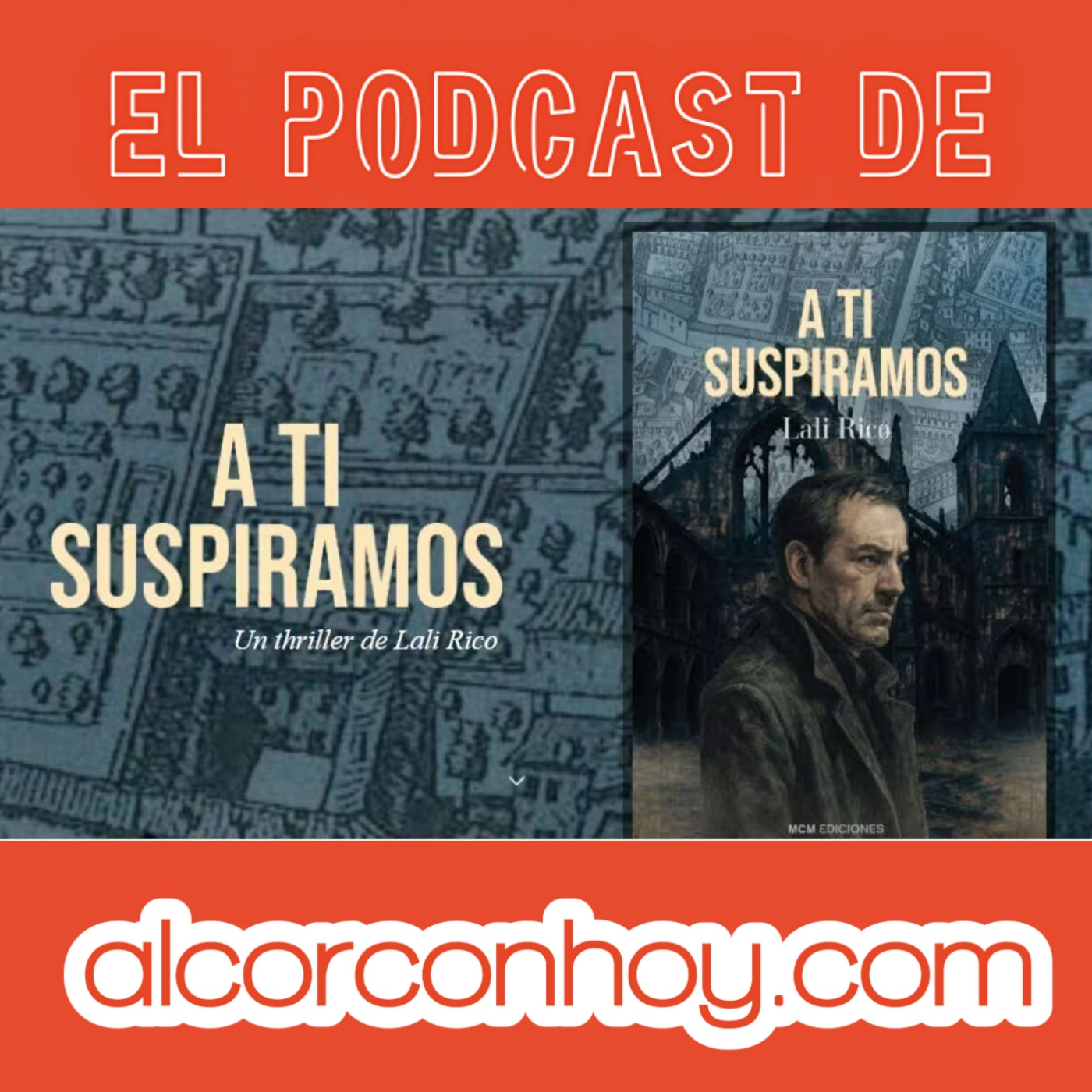 Lali Rico, escritora de Alcorcón, presenta su primer thriller en el podcast de alcorconhoy episode artwork