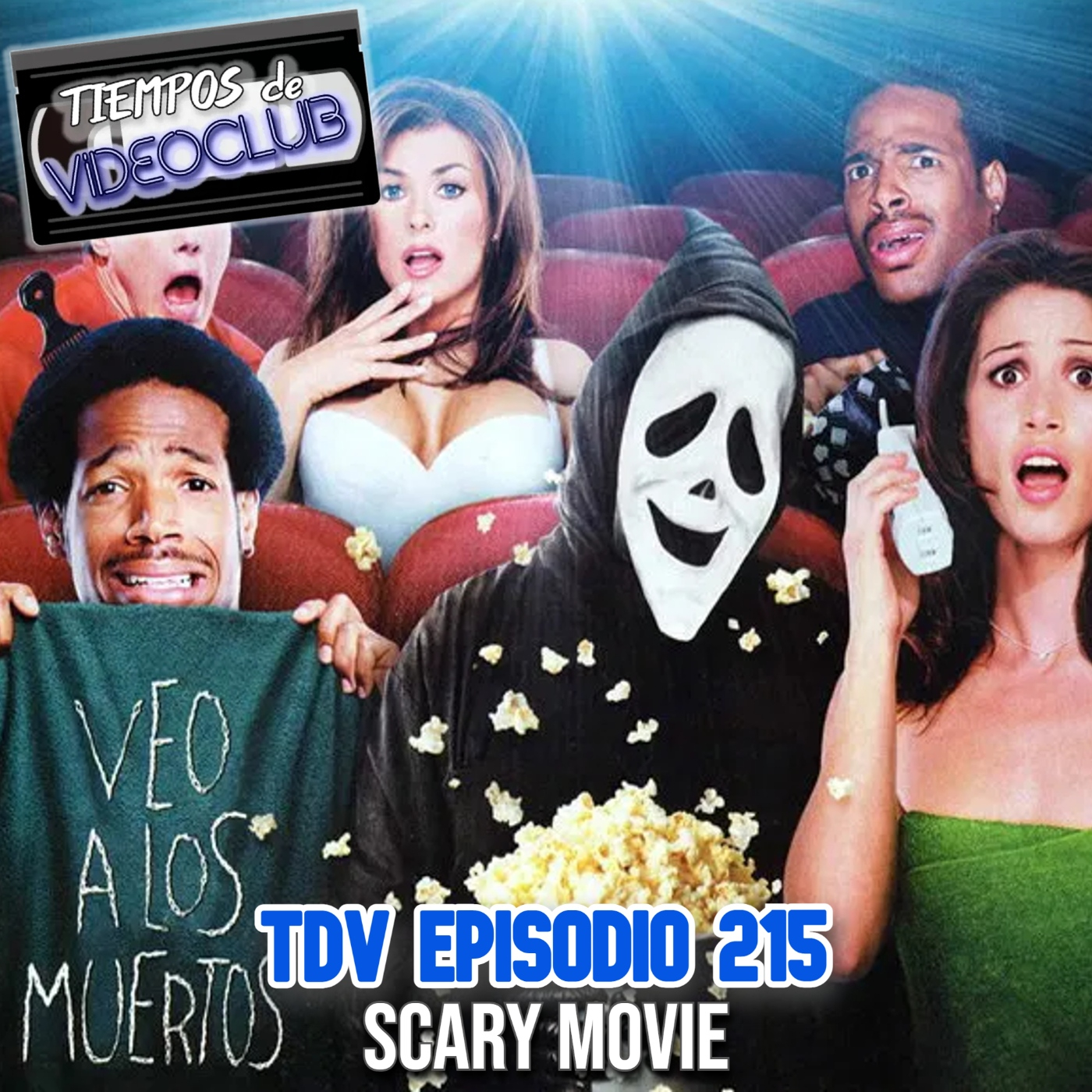 TDV Episodio 215: Scary Movie (2000) episode artwork
