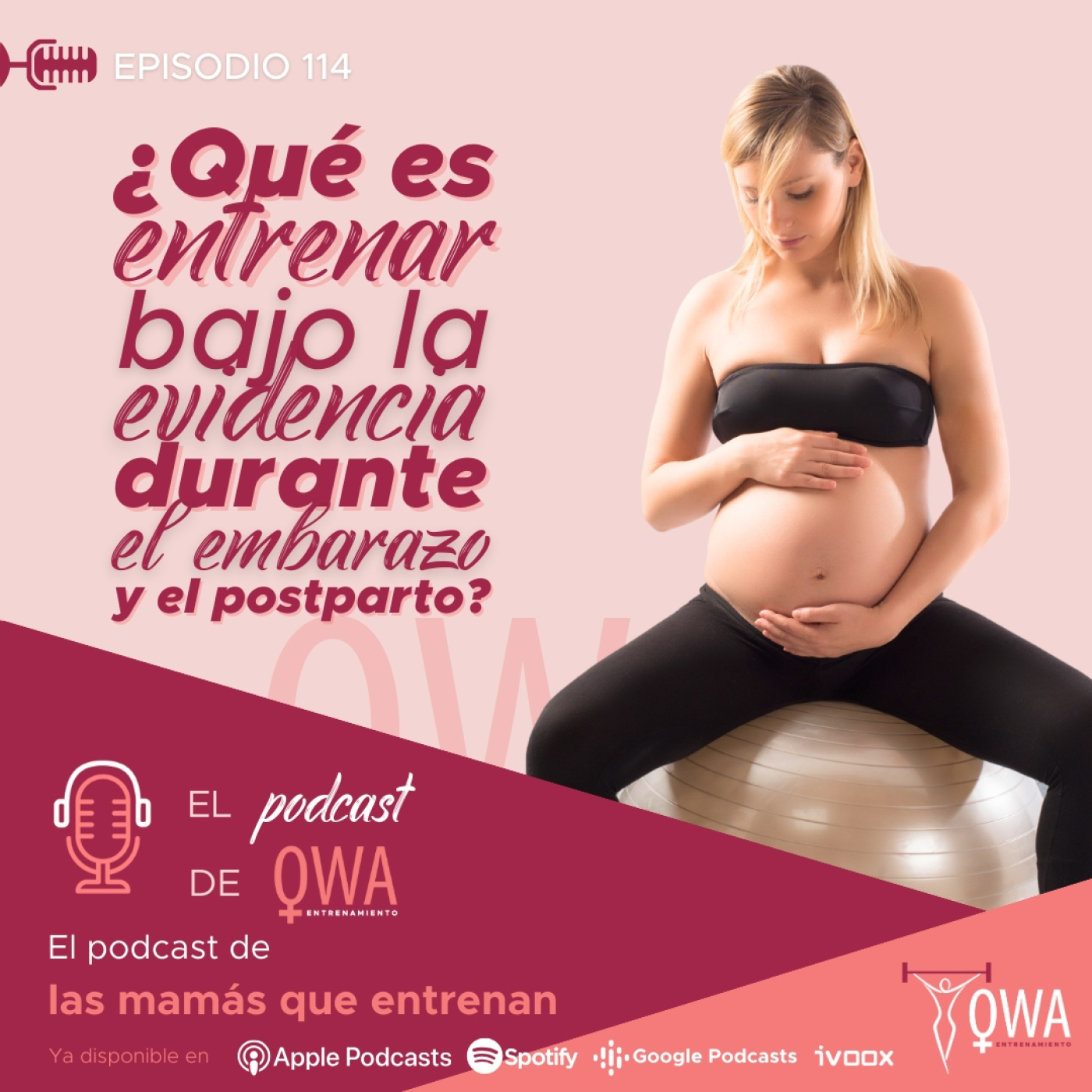 El podcast de OWA Entrenamiento