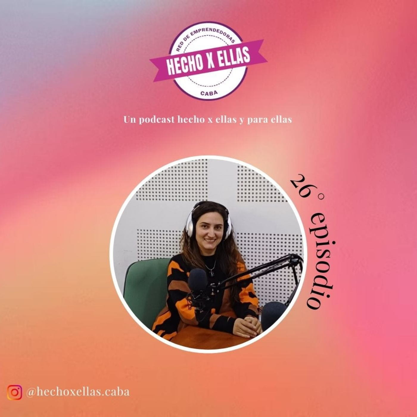 Hecho x ellas Podcast