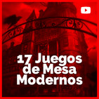 17 Juegos de Mesa Modernos - ¡Board games MUY ADICTIVOS!