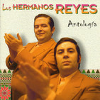 Coplas y canciones de ida y vuelta HERMANOS REYES 29 abril 2020