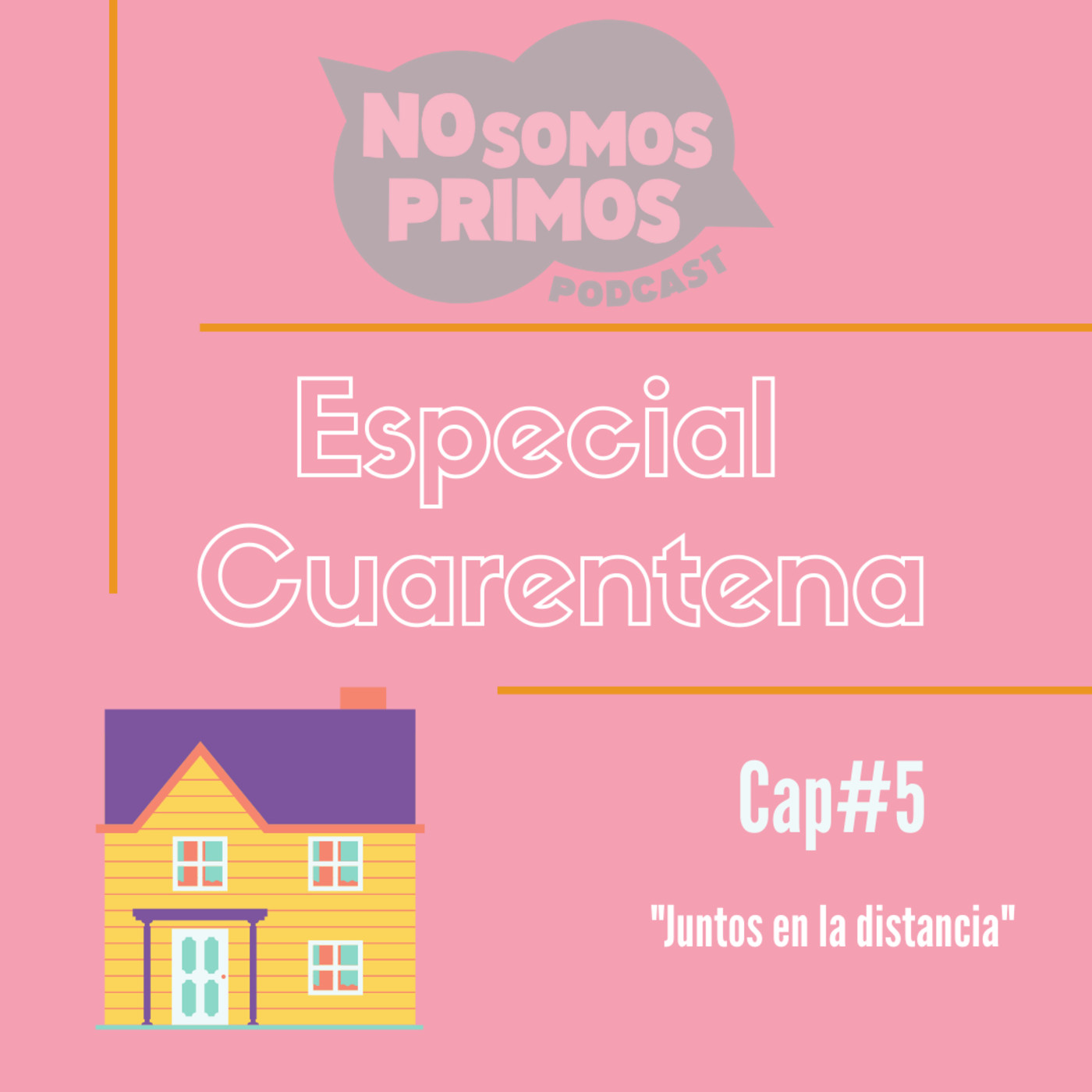 No somos Primos Podcast