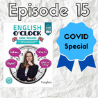 English o'clock 2.0 - COVID special Episode 15 (06.04.2020)