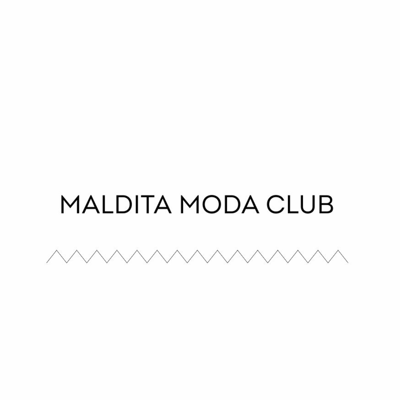 Maldita Moda Club