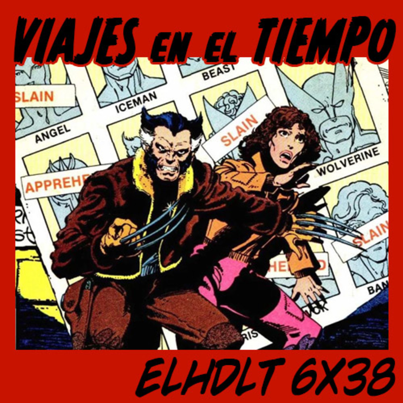 [ELHDLT] 6x38 Cómics de viajes en el tiempo episode artwork