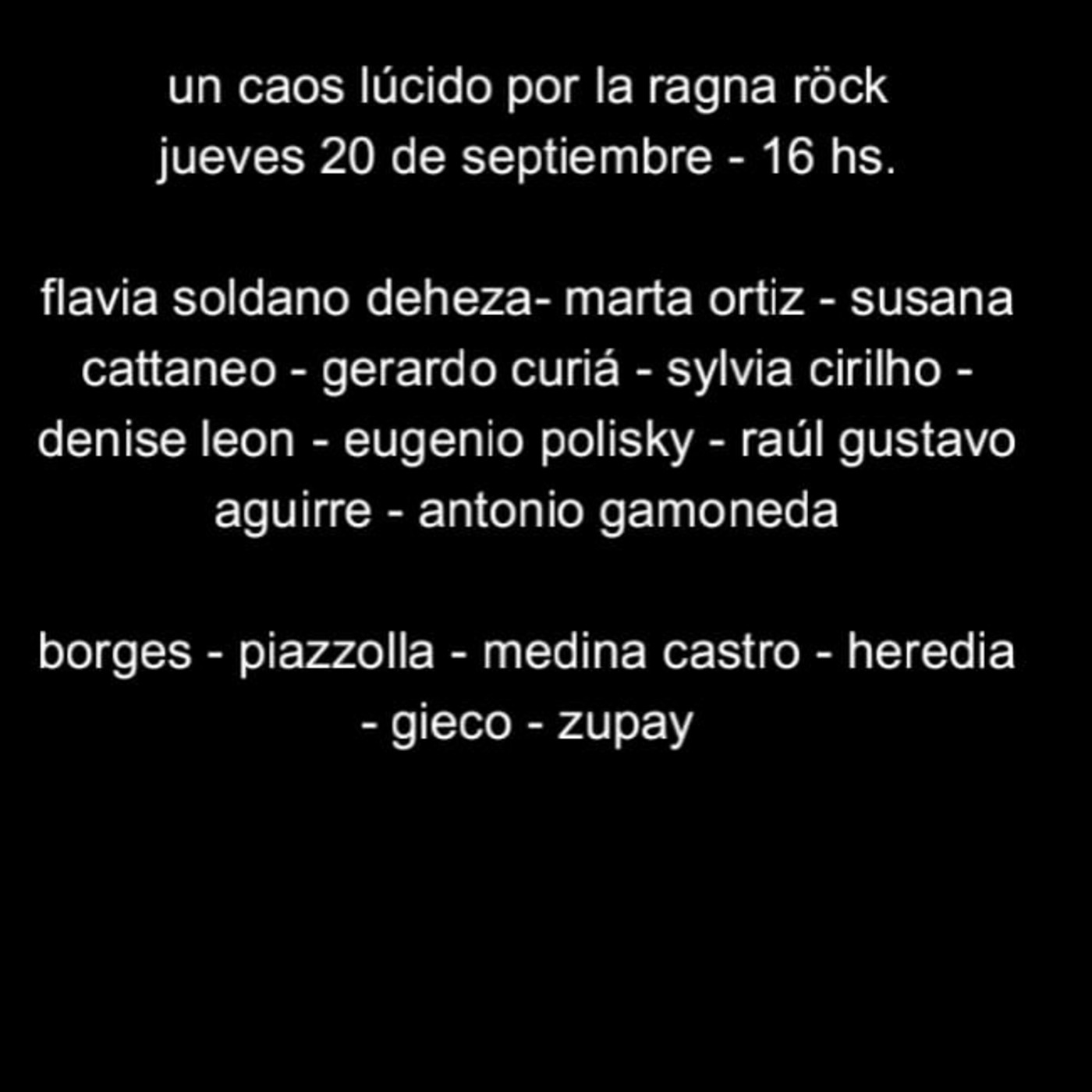 un caos lúcido