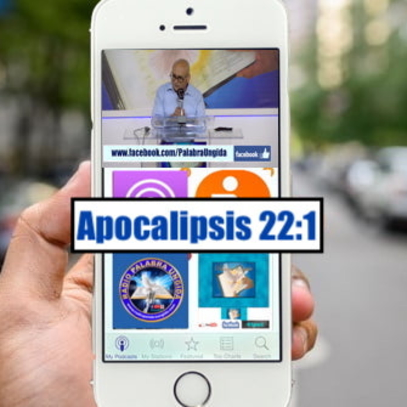 Apocalipsis 22:1/Edgar Calderon/Radio Palabra Ungida episode artwork