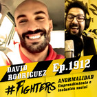 Fighters, aprendiendo de DAVID RODRÍGUEZ: Lo mío no es normal pero lo tuyo tampoco