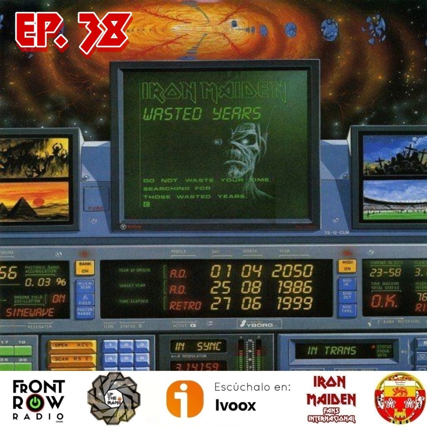 UP The Irons El Real Podcast de Iron Maiden