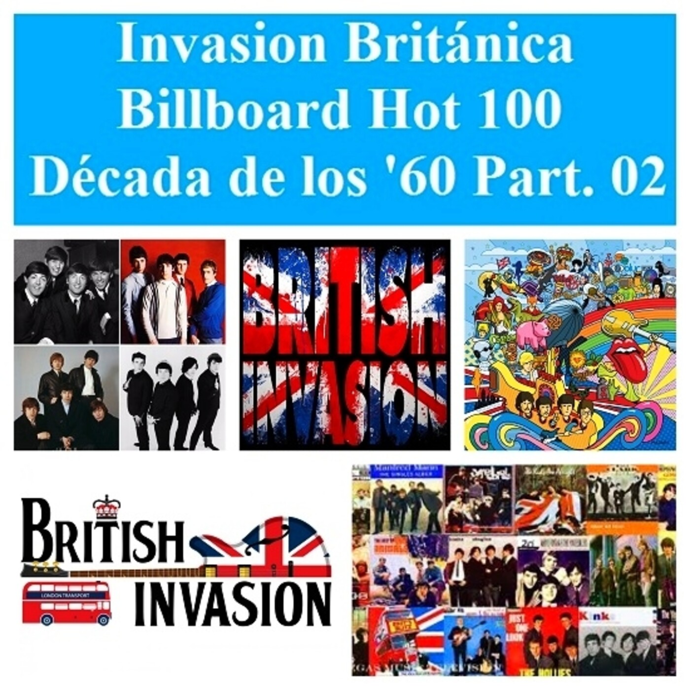Invasión Británica en EEUU Años '60 en Cuarto Trastero Part. 13 - Números 1 Billboard Hot 100 Años '60 episode artwork