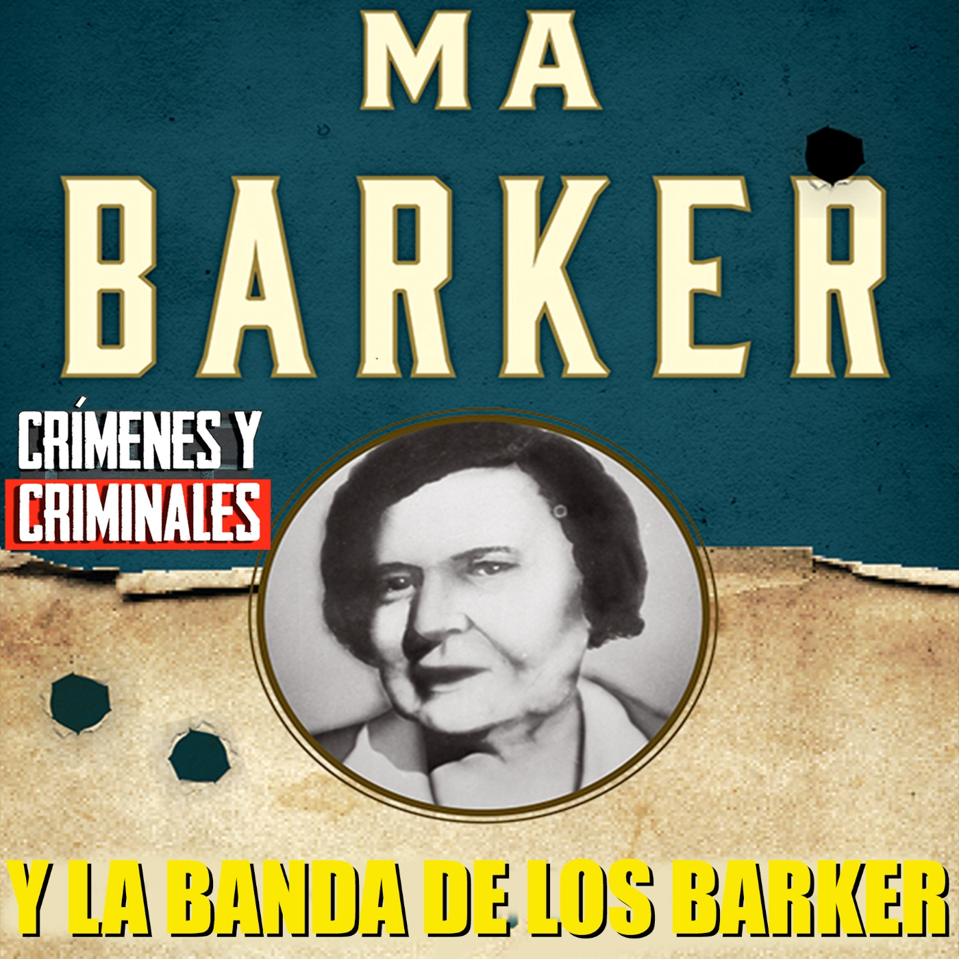 La banda de los Barker y Ma Barker.