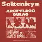 Aleksandr Solzhenitsyn - Archipiélago Gulag