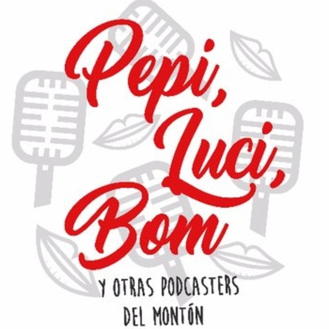 Pepi, Luci, Bom y otras podcasters del montón