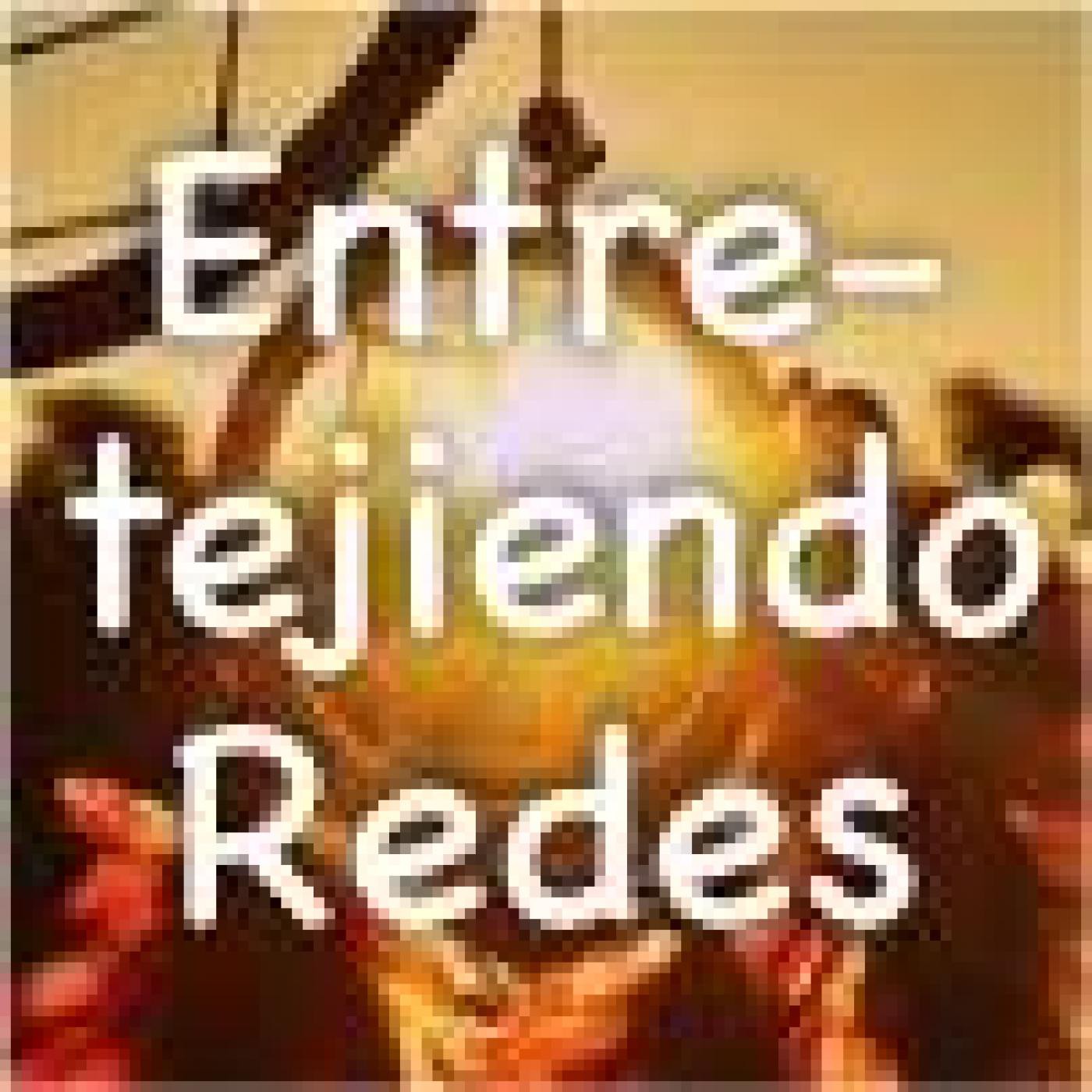 Entretejiendo Redes: El 7 Chakra 26 Octubre episode artwork