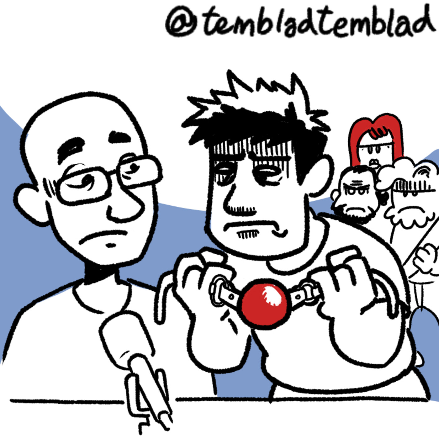 Temblad, Muchachos, Temblad