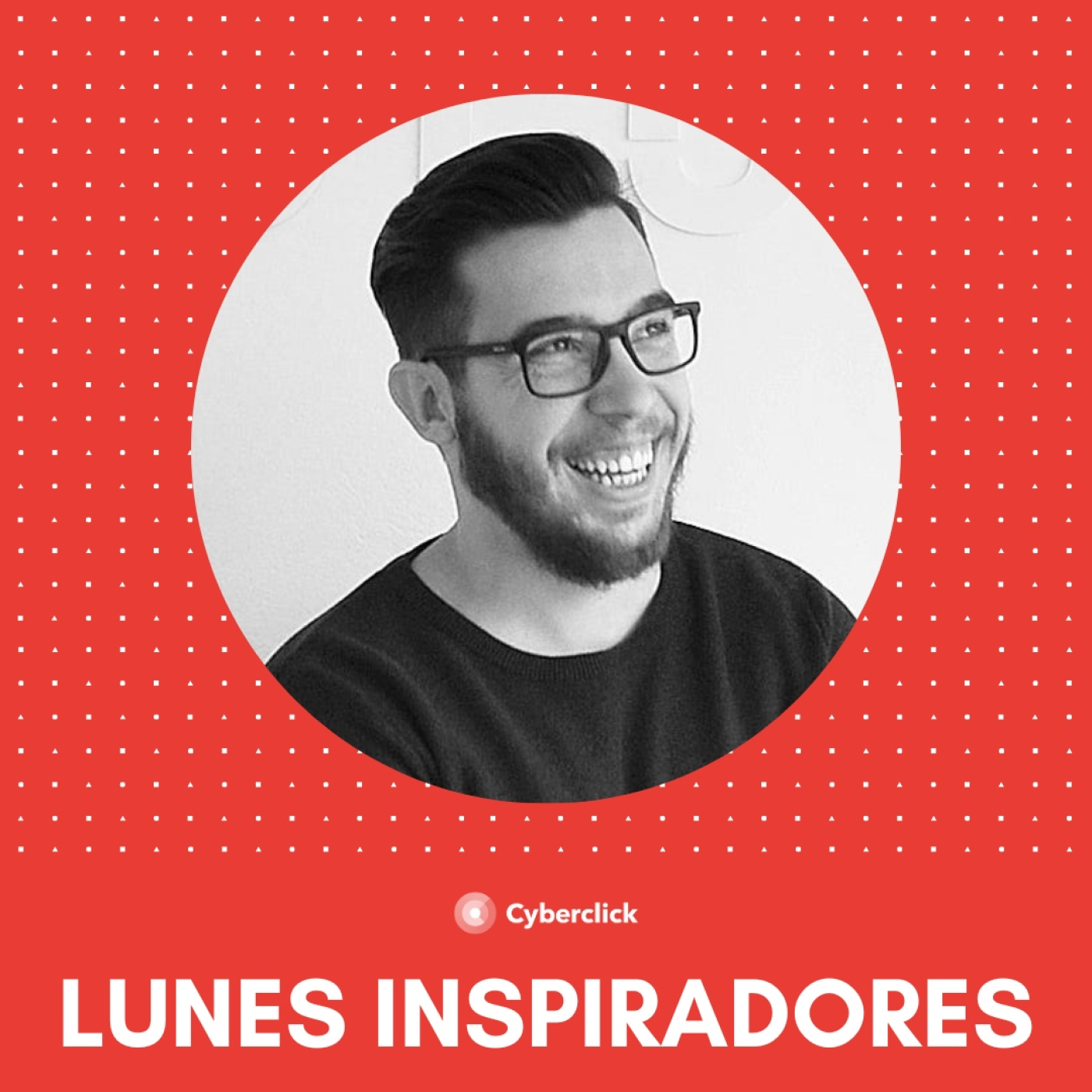 347. 'Elevando marcas felices' con Ismael Barros - LUNES INSPIRADORES episode artwork