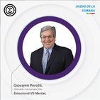 SEN Audio de la semana Emocional VS Mental por Giovanni Perotti