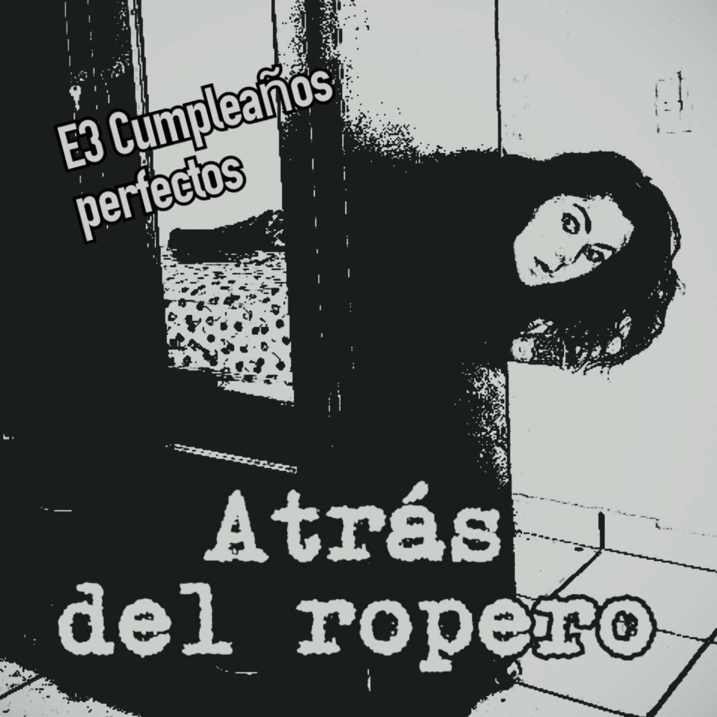 Atrás del ropero