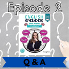 English o'clock 2.0 - Q & A Episode 2 (05.06.2020)