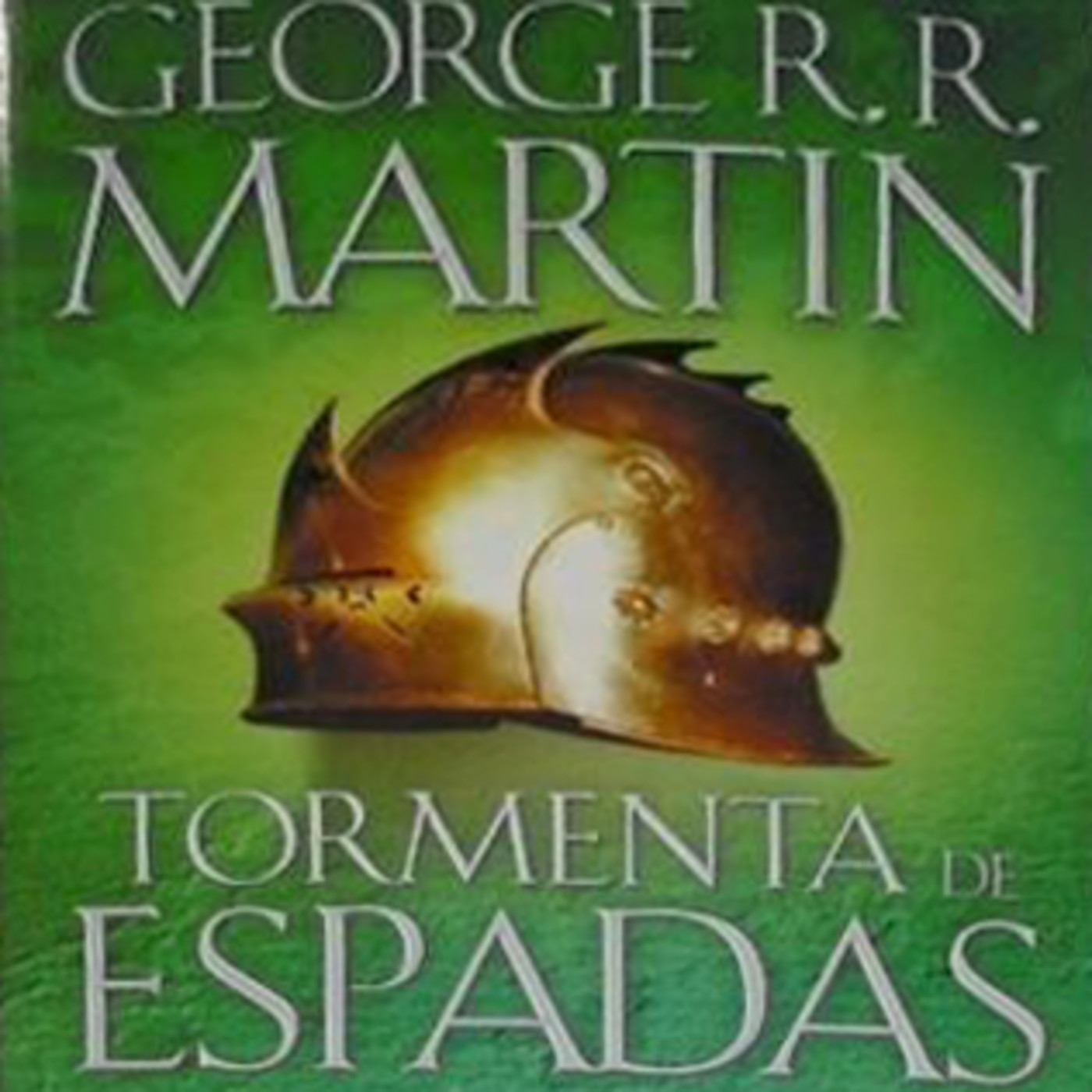 III TORMENTA DE ESPADAS II