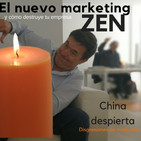 Actualidad, el nuevo marketing Zen, y china branding