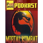 Pixelacos 005 - Saga Mortal Kombat