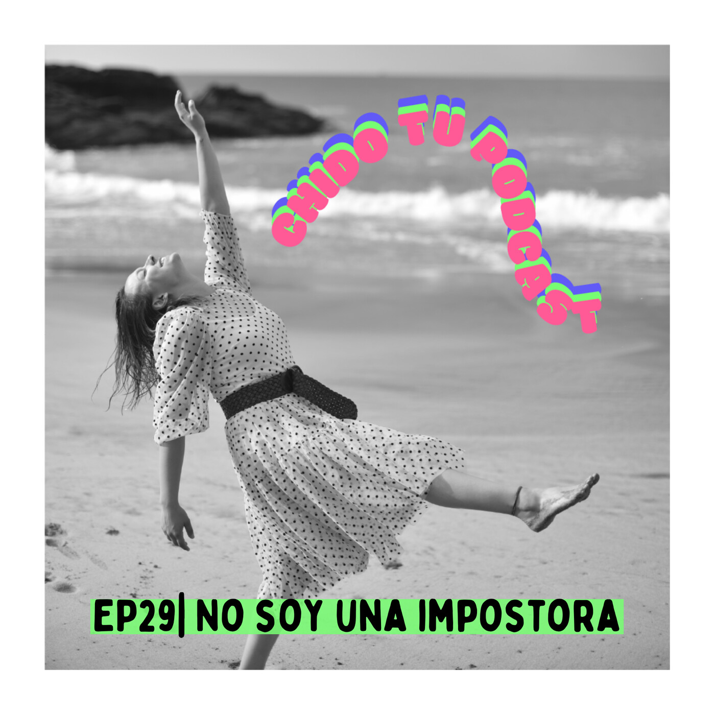 Chido tu podcast
