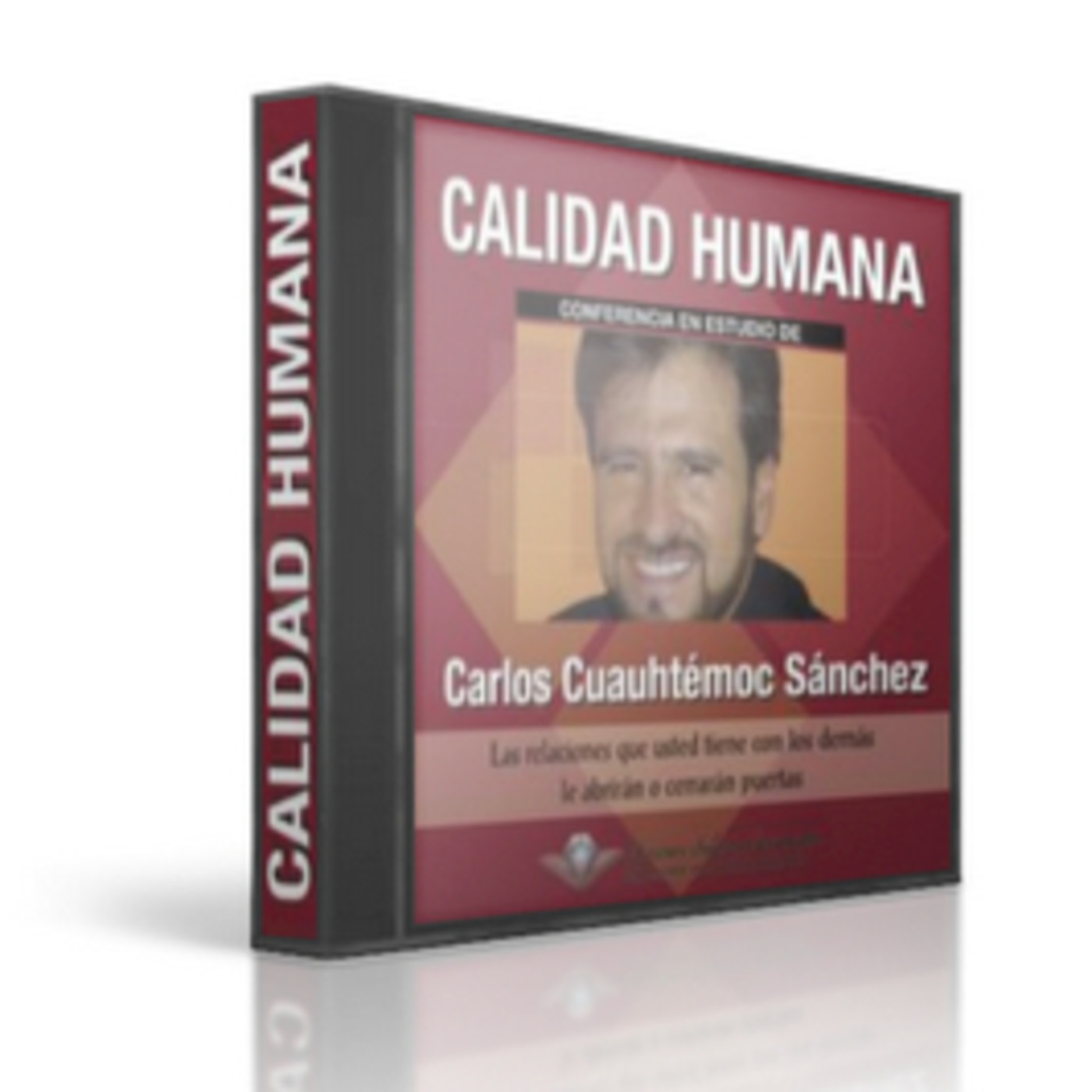 Calidad humana - Carlos Cuauhtemoc Sánchez — 3. Kaizen y Gestión de calidad cover