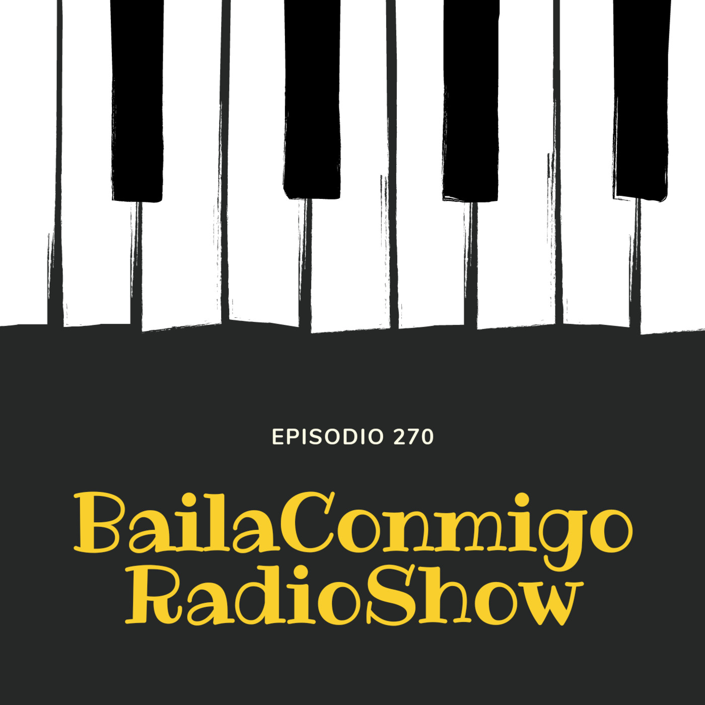 BailaConmigo RadioShow Episodio 270 - Episodio exclusivo para mecenas episode artwork