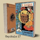 El Anacronópete Capítulo 17