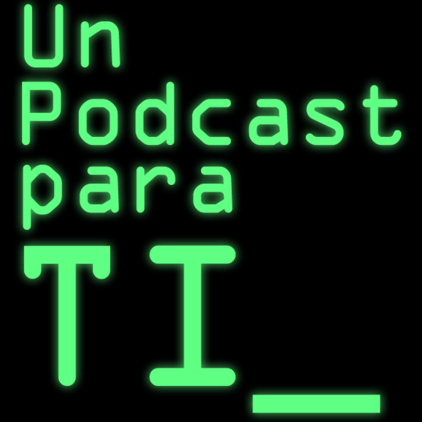 Un Podcast Para TI